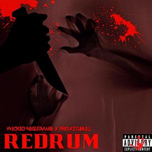 Redrum (feat. Prox2Thrull) [Explicit]