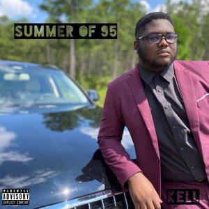 Summer of 95 (Explicit)