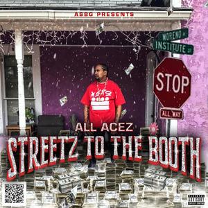 Streetz to the Booth (Explicit)