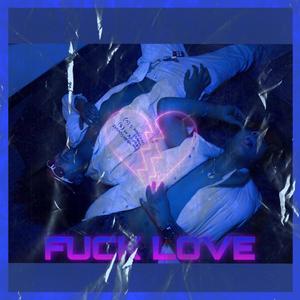 **** Love (feat. Baby driver) [Explicit]