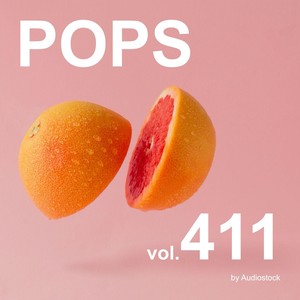 POPS, Vol. 411 -Instrumental BGM- by Audiostock