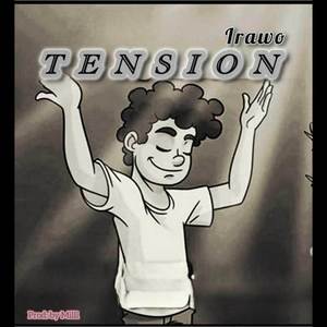 Tension (Explicit)