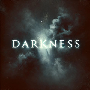 Darkness