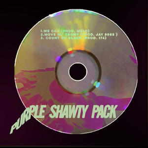 PURPLE SHAWTY PACK (Explicit)