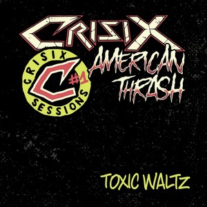 Toxic Waltz