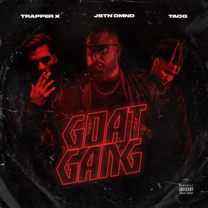 GOAT GANG (Explicit)