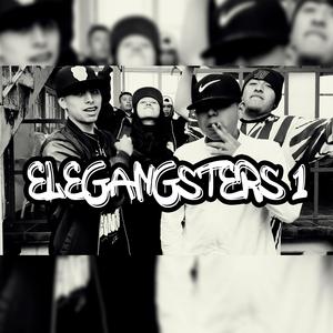 Elegangsters 1 (Explicit)
