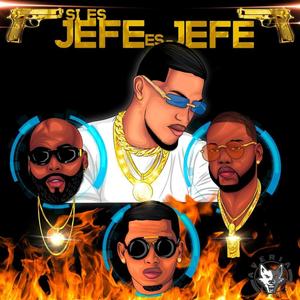 Jefe Jefe (feat. Ceky Vicini, El Fother & Young Flow)