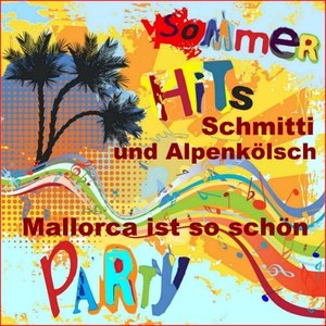 Mallorca ist so schön (Mallorca Schlager Hymne)