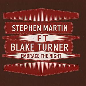 Embrace the Night (feat. Blake Turner)