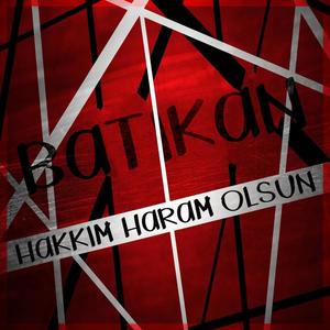 Hakkım Haram Olsun (Explicit)