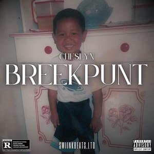 Breekpunt (feat. Cheslyn) (Explicit)