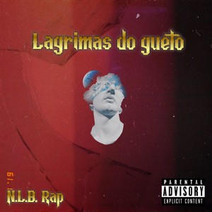 Lágrimas do Gueto