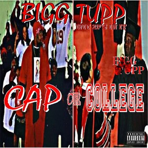 Cap or College (Explicit)