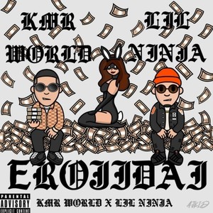 EROJIDAI (feat. Lil Ninja) (Explicit)