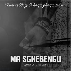 Ma Sghebengu (feat. Goitse Levati) (Elusiveboy Phaqa Phaqa mix)