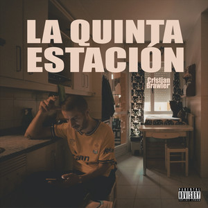 La Quinta Estación (Explicit)