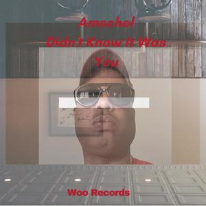 Didn't Know It Was You