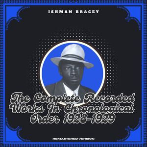 The Complete Recorded Works in Chronological Order 1928-1929 (Remastered Version)
