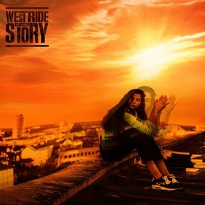 West Ride Story (Explicit)