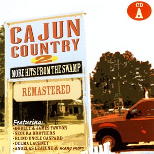 Cajun Country 2, Vol. A