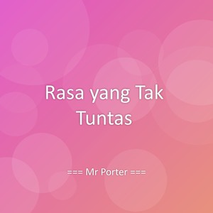 Rasa yang Tak Tuntas