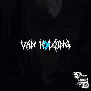 VAN H3LSING (feat. Nab1) (Explicit)