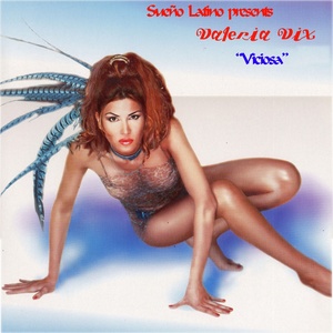 Viciosa (Sueno Latino Pres. Valeria Vix)