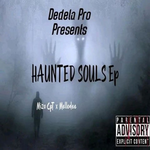 Haunted Souls (Explicit)