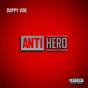 ANTI HERO (Explicit)