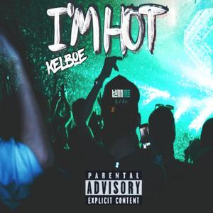 Im Hot (Radio Edit|Explicit)