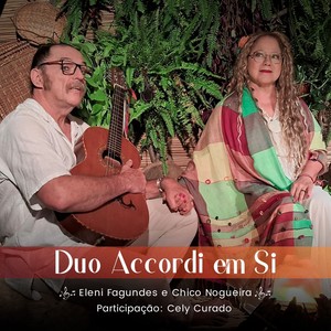 Duo Accordi em Si (Elení Fagundes e Chico Nogueira)