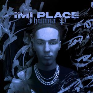 Imi Place (Explicit)