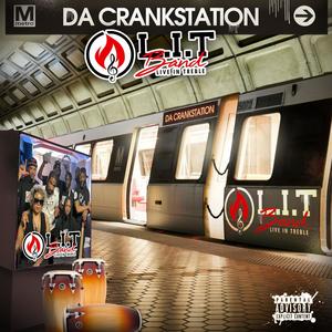 Da CrankStation (feat. Black Woodson, Gabby Moe & Lady Roe) (Explicit)