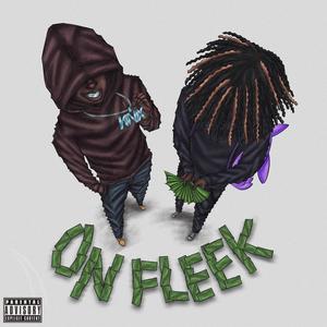 On Fleek (feat. Herb4k) [Explicit]