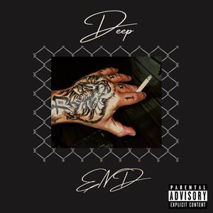 Deep End (feat. Paradise Bluff) (Explicit)