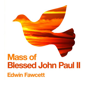 Mass of Blessed John Paul II