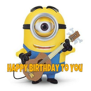 Happy Birthday To You