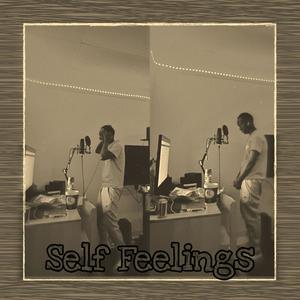 Self Feelings (Explicit)