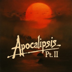 Apocalipsis, Pt. II (Explicit)