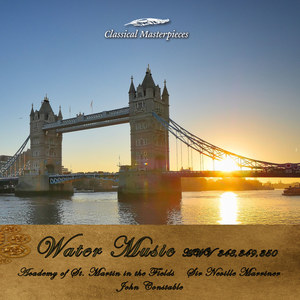 Water Music F Major HWV 348-D Major HWV 349-G Major HWV 350 - Suite III in G Major HWV350:Allegro