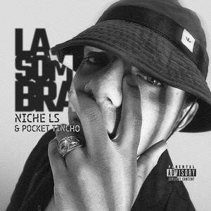 La Sombra (Explicit)