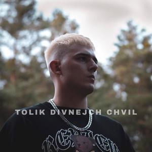 Tolik divnejch chvil (Explicit)