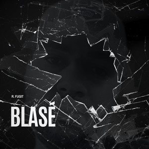 Blasé