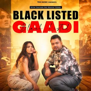 Blacklisted Gaadi