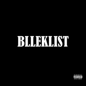 BLLEKLIST (Explicit)