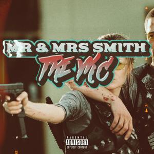 MR & MRS SMITH (Explicit)