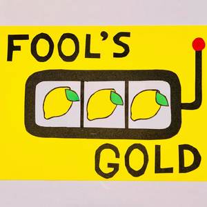 Fool's Gold