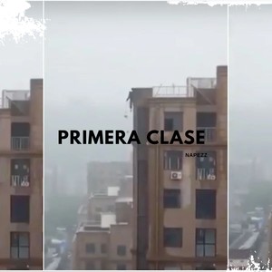 Primera Clase (Explicit)