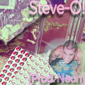 Steve-O! (Explicit)